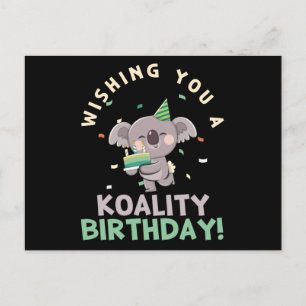 Carte Postale Je Vous Souhaite Une Koalité Anniversaire Koala An