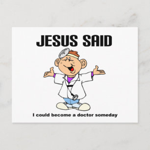 Carte Postale Jésus a dit docteur design chrétien