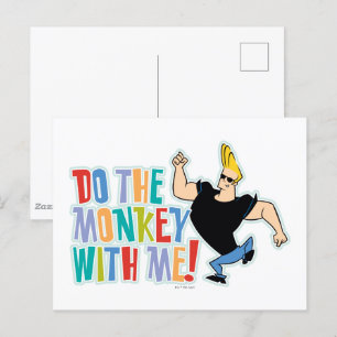 Carte Postale Johnny Bravo - Faites Le Singe Avec Moi !