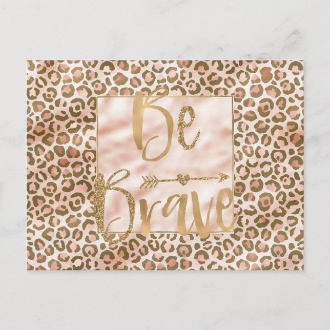 Carte Postale Joli Peach Brown Empreinte de léopard Soyez courag (Devant)