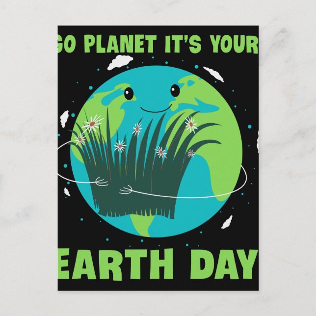 Carte Postale Jour des terres : Go Planet C'est ton Jour des ter (Devant)