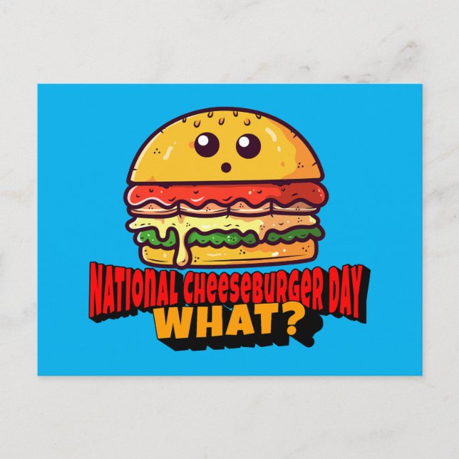 Carte Postale Journée nationale du cheeseburger, Quoi ? (Devant)