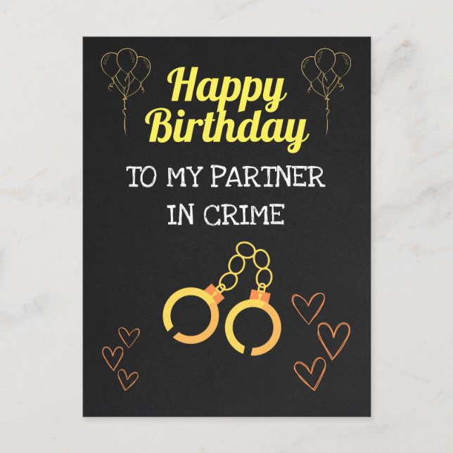Carte Postale Joyeux anniversaire à mon partenaire en crime! (Devant)