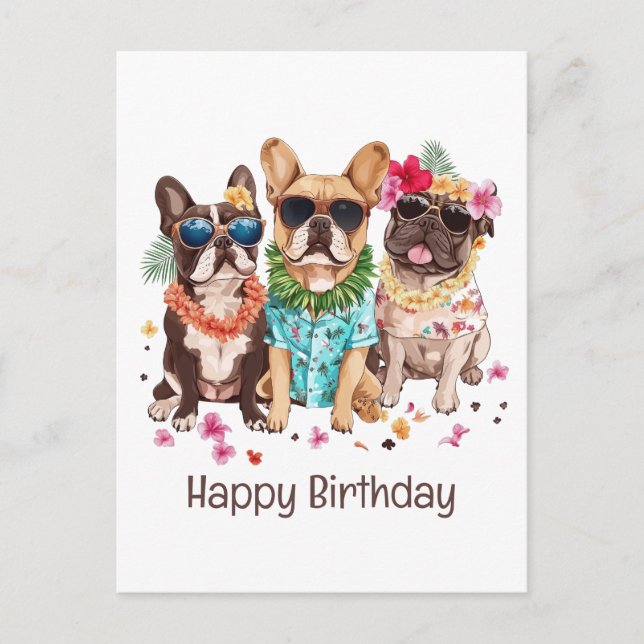 Carte Postale Joyeux Anniversaire Bouldogs Français Hawaïens Fle (Devant)