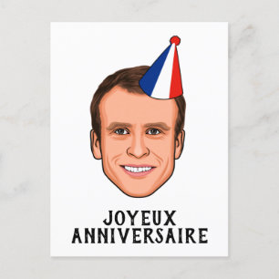 Carte Postale JOYEUX ANNIVERSAIRE Emmanuel Macron