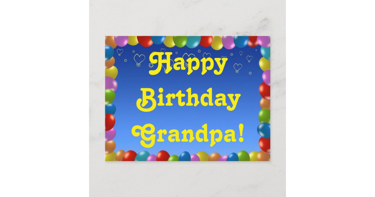 Carte Postale Joyeux Anniversaire Grand Pere Zazzle Ca