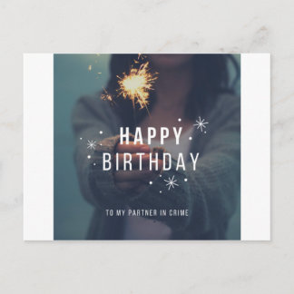 Carte Postale Joyeux anniversaire - partenaire criminel - Soeur