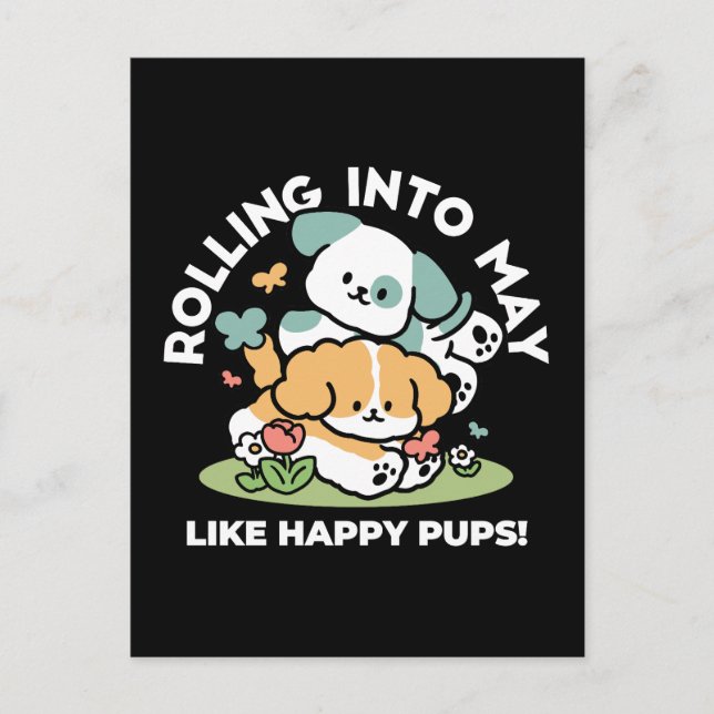 Carte Postale Joyeux Chiots Arrivés En Mai - Kawaii Dog Art (Devant)