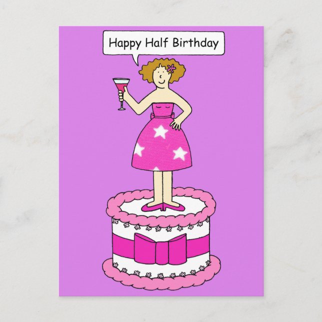 Carte Postale Joyeux demi-anniversaire dame debout sur un gâteau (Devant)