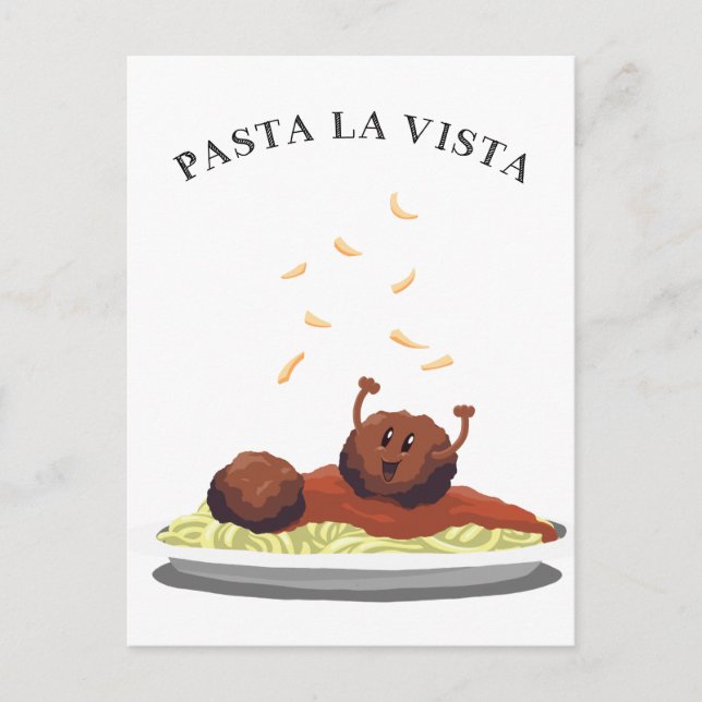 Carte Postale Joyeux Meatball "Pasta La Vista !" (Devant)