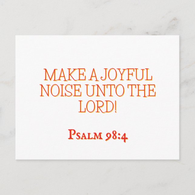 Carte Postale  Joyful Noise 4 Psalm 98:4 Christian Scripture (Devant)