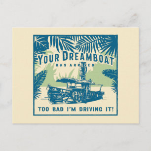 Carte Postale Jungle Cruise   Votre Dreamboat est arrivé