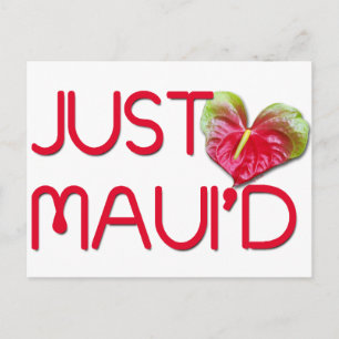 Carte Postale Juste Maui'd