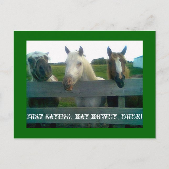 Carte Postale Juste pour dire, hey, salut, mec ! (Devant)