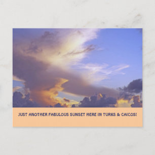 CARTE POSTALE "JUSTE UN AUTRE COUCHER DE SOLEIL FABULEUX" (TURKS