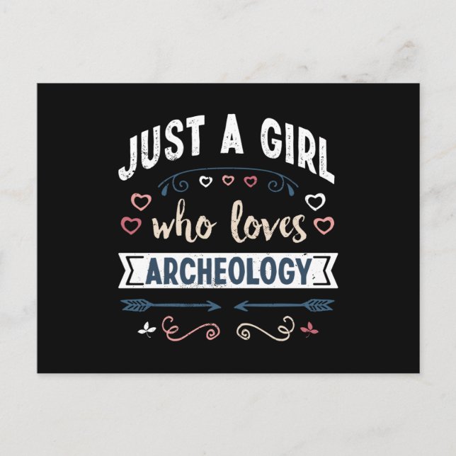 Carte Postale Juste une fille qui aime Archéologie Drôle Cadeaux (Devant)