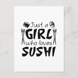Carte Postale Juste Une Fille Qui Aime Le Sushi