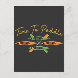 Carte Postale Kayak Paddle Time Paddle Paddle Boat Lover