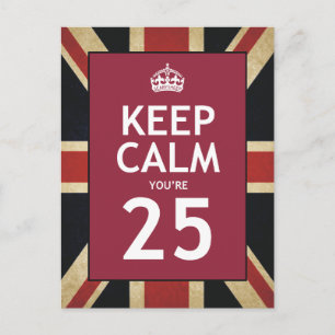 Carte Postale Keep Calm You're 25