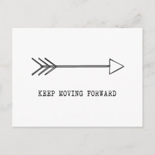 Carte Postale Keep Moving Forward