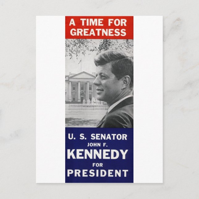 Carte Postale Kennedy - Un Temps Pour La Grandeur (Devant)