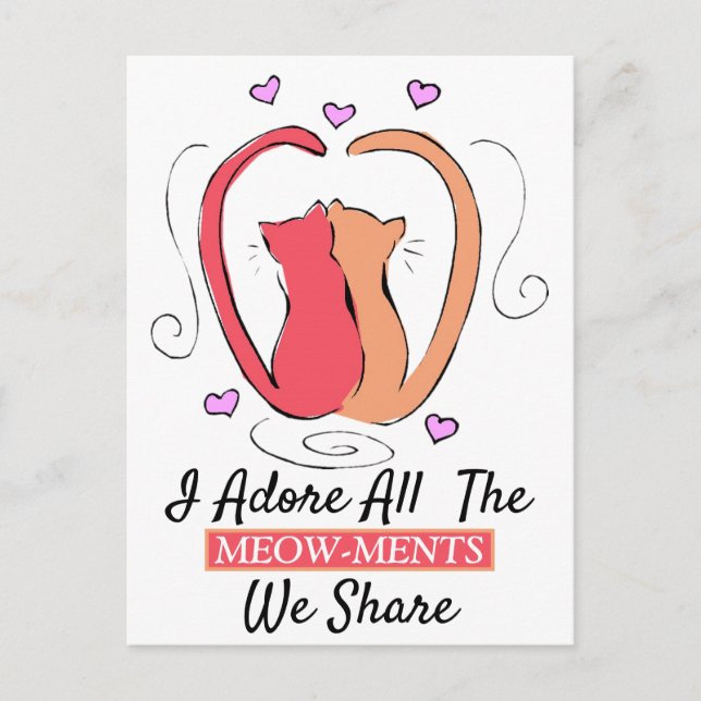 Carte Postale Kitty Cat, Heart Tails J'adore tous les meow-ments (Devant)