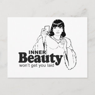 CARTE POSTALE LA BEAUTÉ INTÉRIEURE NE VOUS FERA PAS COUCHER