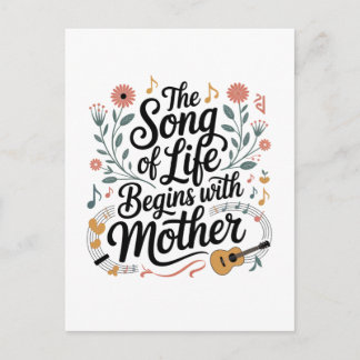 Carte Postale La Chanson De La Vie Commence Avec Maman