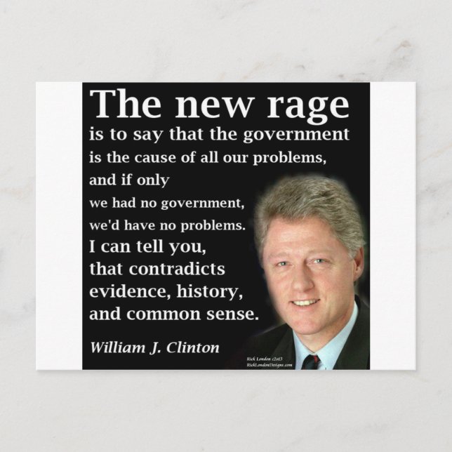 Carte Postale La citation de Bill Clinton sur aucun gouvernement (Devant)