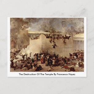 Carte Postale La Destruction Du Temple Par Francesco Hayez
