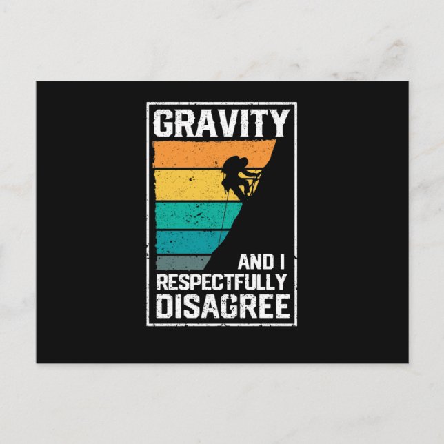 Carte Postale La gravité et moi sommes respectueusement en désac (Devant)