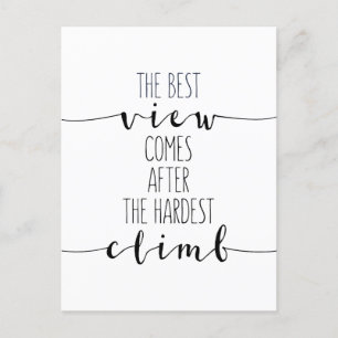 Carte Postale La Meilleure Vue Arrive Après La Montée La Plus Di