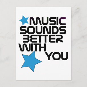 Carte Postale La Musique Sonne Mieux Avec Vous