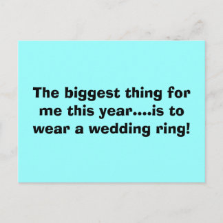 Carte Postale La plus grande chose pour moi cette année... c'est