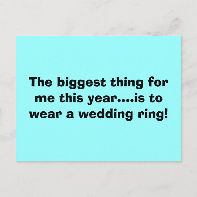 Carte Postale La plus grande chose pour moi cette année... c'est (Devant)