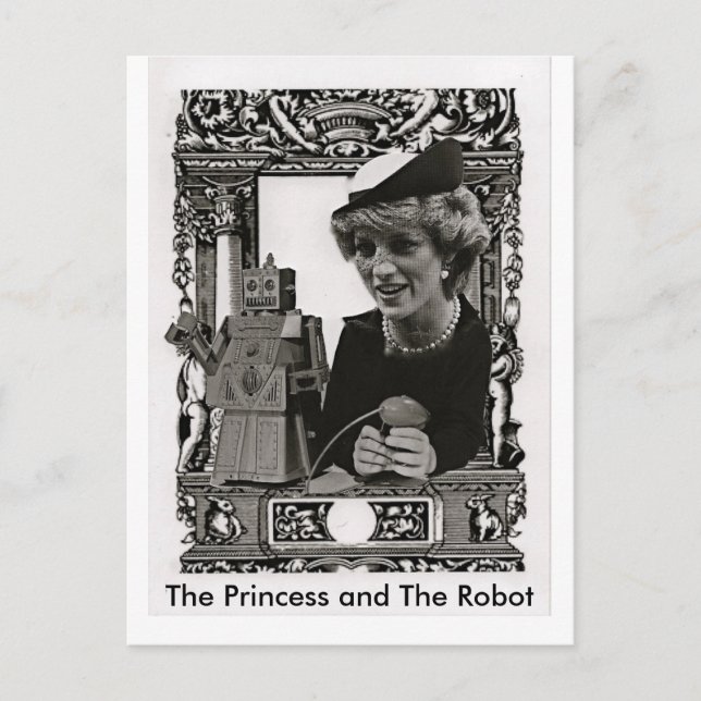 Carte Postale La Princesse et le Robot, (Devant)