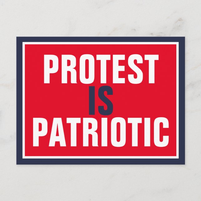 Carte Postale La protestation est patriotique (Devant)