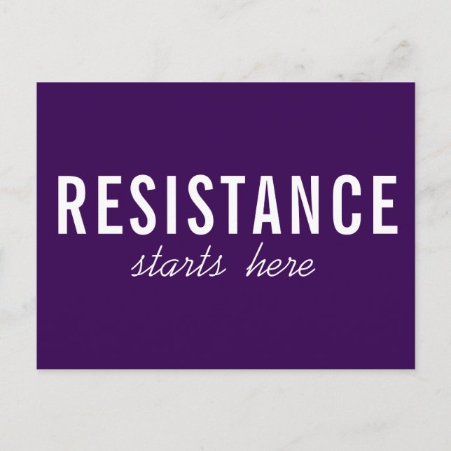 Carte Postale La résistance commence ici, texte blanc en gras su (Devant)