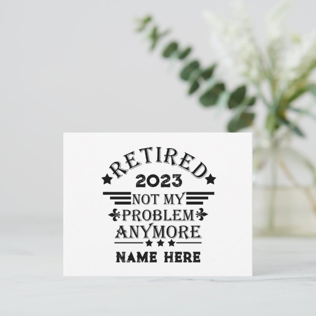 Carte Postale La retraite personnalisée n'est plus mon problème (Debout devant)