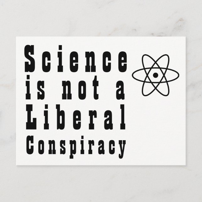 Carte Postale "La science n'est pas une conspiration libérale" (Devant)