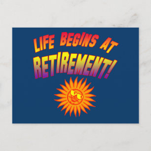 Carte Postale La vie commence à la retraite!