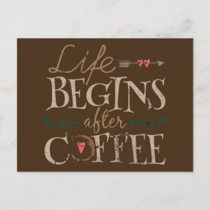 Carte Postale La vie commence après le café