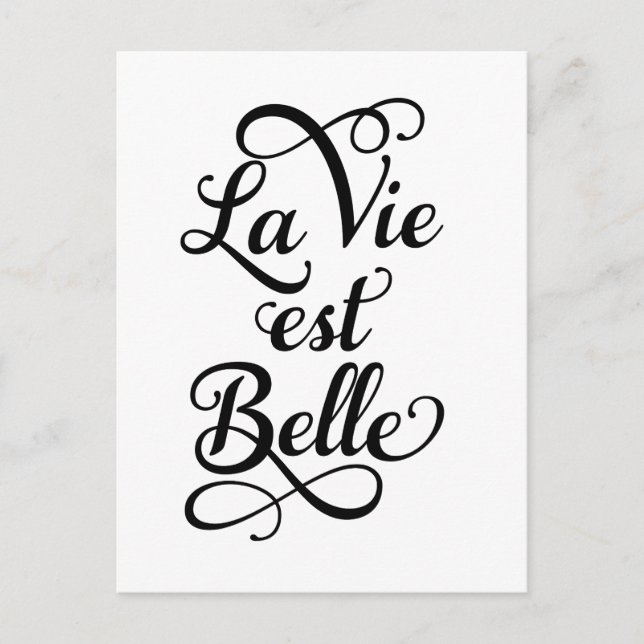 Carte Postale la vie est belle, la vie est belle, citation franç (Devant)