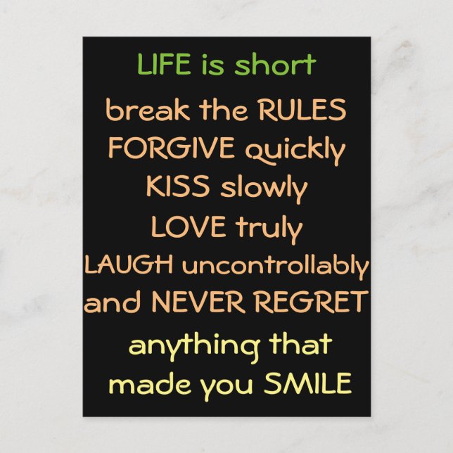 Carte Postale la vie est courte (Devant)