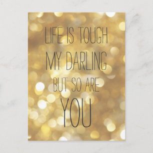 Carte Postale La vie est dure Glam Gold Bokeh Inspirational Quot