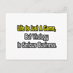 Carte Postale La vie est juste un jeu .. La virologie est grave