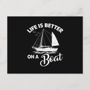 Carte Postale La vie est meilleure à bord d'un bateau-Cool