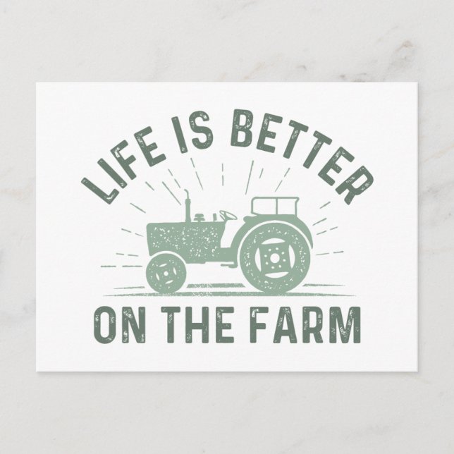 Carte Postale La Vie Est Meilleure À La Ferme (Devant)