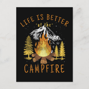 Carte Postale La vie est meilleure au feu de camp