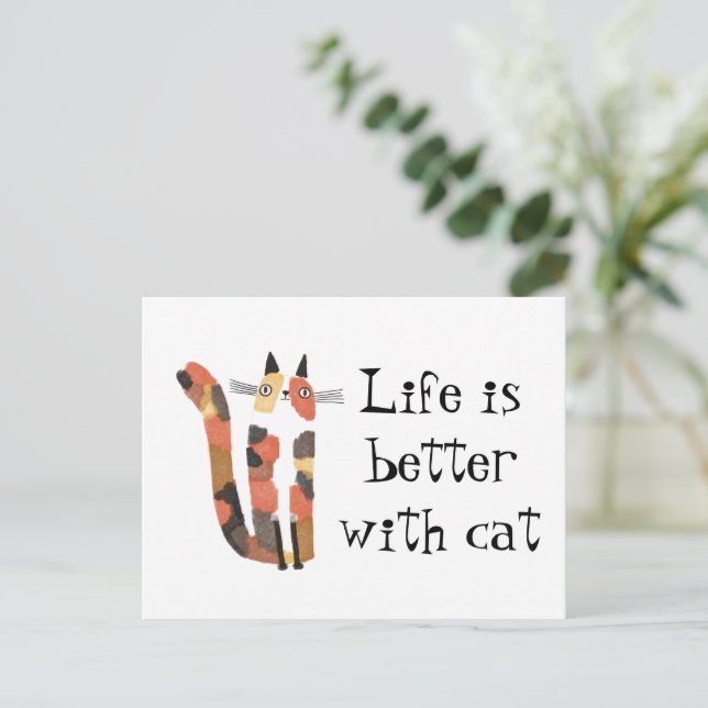 Carte Postale La vie est meilleure avec un chat (Debout devant)